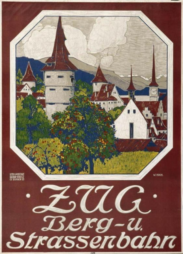 Plakat zur Werbung der Zug Berg-u-Strassenbahn in der Schweiz, das eine Landschaft mit Bäumen, Gebäuden und Bergen zeigt.