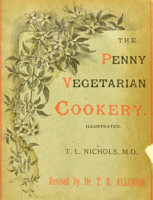 Buchumschlag mit dem Titel "The Penny Vegetarian Cookery" mit einer Illustration einer grünen Pflanze mit gelben und orangen Blättern in fetter schwarzer Schrift.